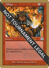 Pillage - 1999 Mark Le Pine (6ED), World Championship Decks