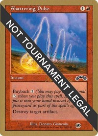 Shattering Pulse - 1999 Mark Le Pine (EXO) (SB), World Championship Decks