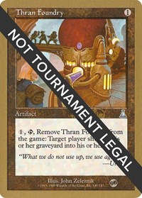 Thran Foundry - 1999 Mark Le Pine (UDS) (SB), World Championship Decks