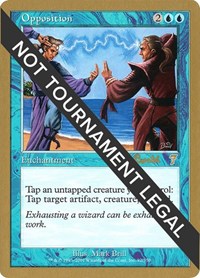 Opposition - 2001 Alex Borteh (7ED), World Championship Decks