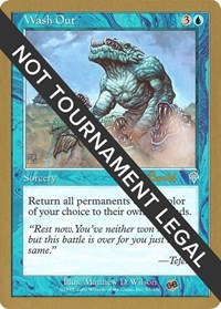 Wash Out - 2001 Alex Borteh (INV) (SB), World Championship Decks