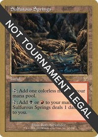 Sulfurous Springs - 2001 Antoine Ruel (7ED), World Championship Decks