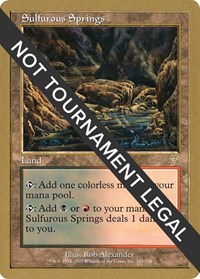 Sulfurous Springs - 2001 Jan Tomcani (7ED), World Championship Decks