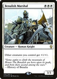 Benalish Marshal, Prerelease Cards
