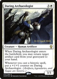Daring Archaeologist, Prerelease Cards