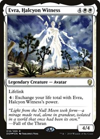 Evra, Halcyon Witness, Prerelease Cards