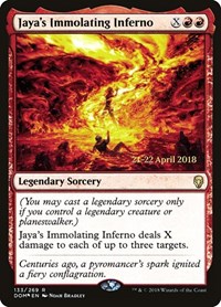 Jaya's Immolating Inferno, Prerelease Cards