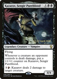 Kazarov, Sengir Pureblood, Prerelease Cards