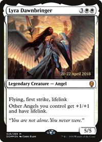 Lyra Dawnbringer, Prerelease Cards