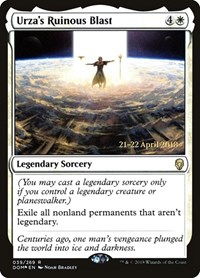 Urza's Ruinous Blast, Prerelease Cards