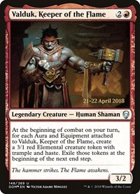 Valduk, Keeper of the Flame, Prerelease Cards