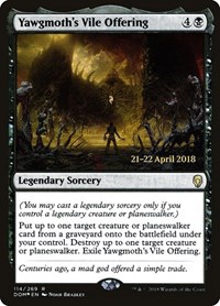 Yawgmoth's Vile Offering, Prerelease Cards