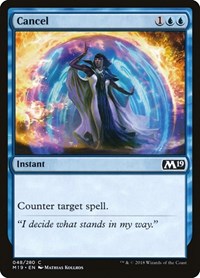 Cancel, Core Set 2019
