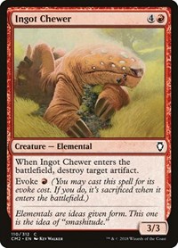 Ingot Chewer, Commander Anthology Volume II