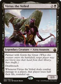 Virtus the Veiled, Battlebond