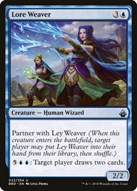 Lore Weaver, Battlebond