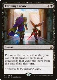 Thrilling Encore, Battlebond