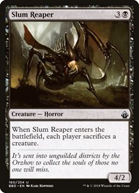 Slum Reaper, Battlebond