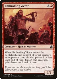 Enthralling Victor, Battlebond