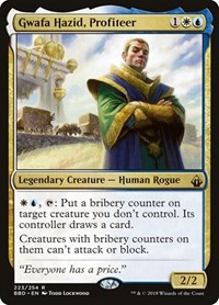 Gwafa Hazid, Profiteer, Battlebond
