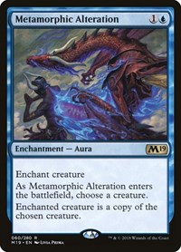 Metamorphic Alteration, Core Set 2019