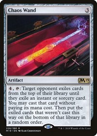 Chaos Wand, Core Set 2019