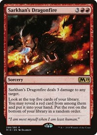 Sarkhan's Dragonfire, Core Set 2019