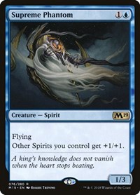 Supreme Phantom, Core Set 2019