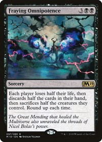 Fraying Omnipotence, Core Set 2019