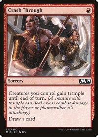 Crash Through, Core Set 2019