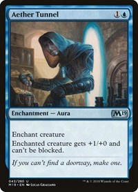 Aether Tunnel, Core Set 2019