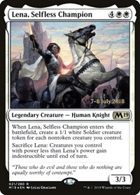 Lena, Selfless Champion, Prerelease Cards