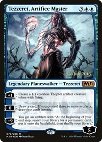 Tezzeret, Artifice Master, Prerelease Cards