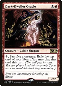 Dark-Dweller Oracle, Prerelease Cards