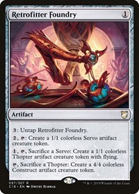 Retrofitter Foundry, Commander 2018