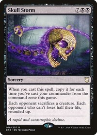 Skull Storm, Commander 2018