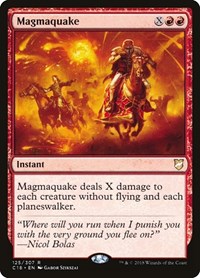 Magmaquake, Commander 2018