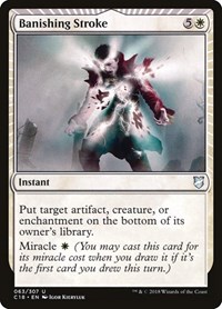 Banishing Stroke, Commander 2018