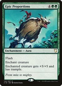 Epic Proportions, Commander 2018