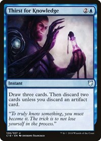 Thirst for Knowledge, Commander 2018