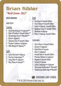 2002 Brian Kibler Decklist Card, World Championship Decks