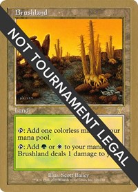 Brushland - 2002 Brian Kibler (7ED), World Championship Decks