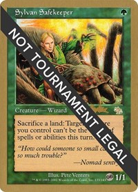 Sylvan Safekeeper - 2002 Brian Kibler (JUD) (SB), World Championship Decks