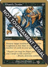 Ghastly Demise - 2002 Carlos Romao (ODY) (SB), World Championship Decks