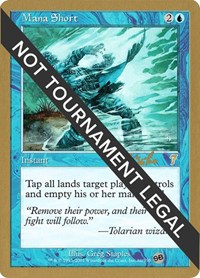 Mana Short - 2002 Carlos Romao (7ED) (SB), World Championship Decks