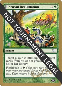 Krosan Reclamation - 2003 Daniel Zink (JUD) (SB), World Championship Decks