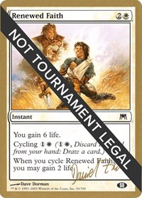 Renewed Faith - 2003 Daniel Zink (ONS) (SB), World Championship Decks