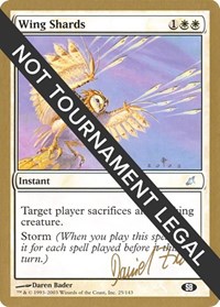 Wing Shards - 2003 Daniel Zink (SCG) (SB), World Championship Decks