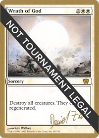 Wrath of God - 2003 Daniel Zink (8ED), World Championship Decks