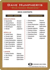 2003 Dave Humpherys Decklist Card, World Championship Decks